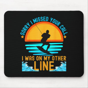 Sorry i missed your call water skiing mouse pad