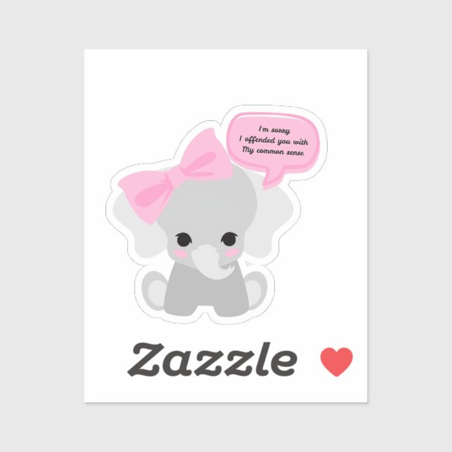 Sorry I Offended You Cute Elephant  (Sheet)