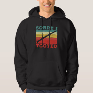 Sorry I Tooted Clarinet Player Clarinetist Musicia Hoodie