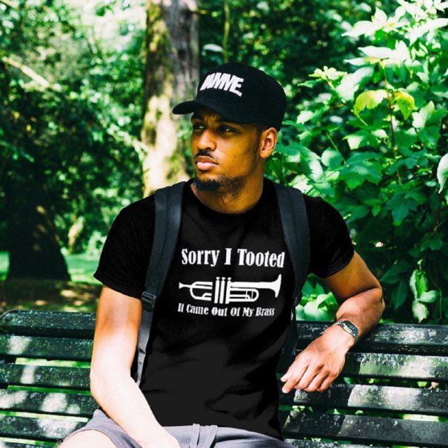 Sorry I Tooted Funny Trumpet Player Music T-Shirt (Creator Uploaded)