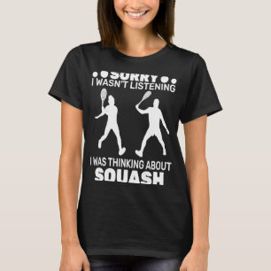 Sorry I wasn't listening I was thinking about Squa T-Shirt