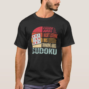 Sorry I wasn't Sudoku vintage women Crossword Su T-Shirt