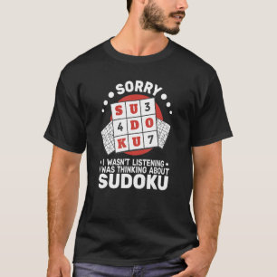 Sorry I wasn't Sudoku women Crossword Sudoku Puz T-Shirt