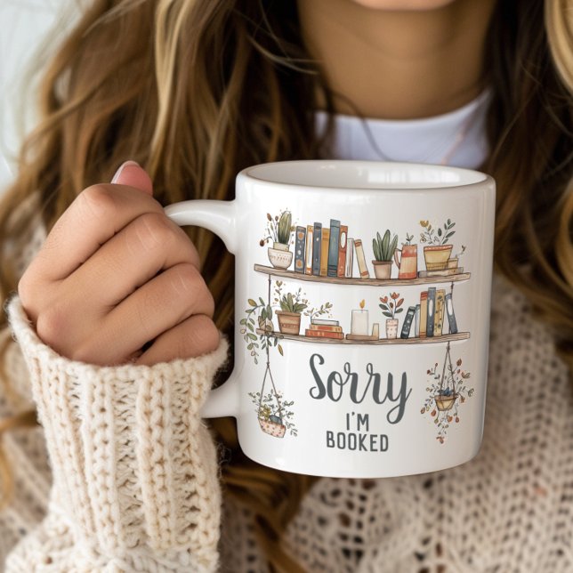 Sorry I'm Booked Book Lover Large Coffee Mug (Sorry I'm Booked Book Reader Coffee Mug)