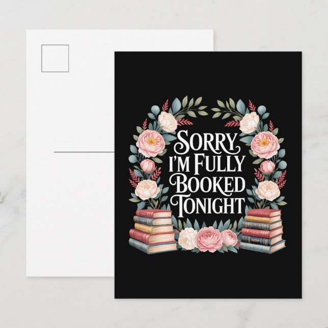 Sorry I'M Fully Booked Tonight  Announcement Postcard (Front/Back)