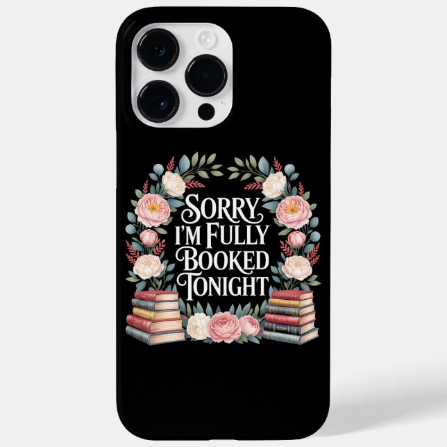 Sorry I'M Fully Booked Tonight  Case-Mate iPhone Case (Back)