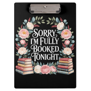 Sorry I'M Fully Booked Tonight Clipboard