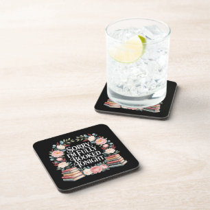 Sorry I'M Fully Booked Tonight Coaster