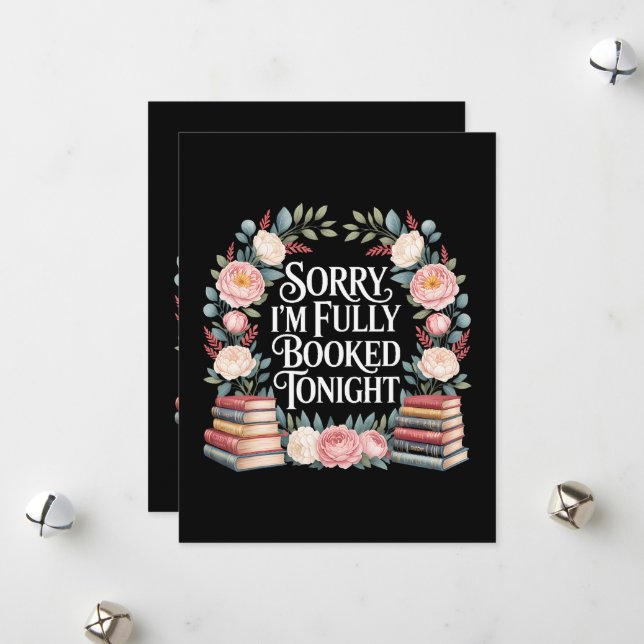 Sorry I'M Fully Booked Tonight  Holiday Card (Front/Back In Situ)