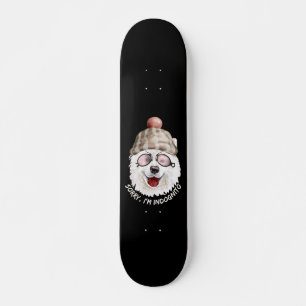 SORRY I'M INDOGNITO (Japanese Spitz) Skateboard