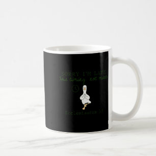 Sorry Im Late His Timing Not Mine Christian Silly Coffee Mug