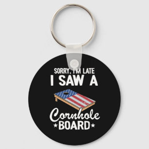 Sorry Im Late I Saw A Cornhole Board US Flag Corn  Key Ring