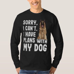 Sorry Je De Projects Avec Mon Belge Tervuren T-Shirt