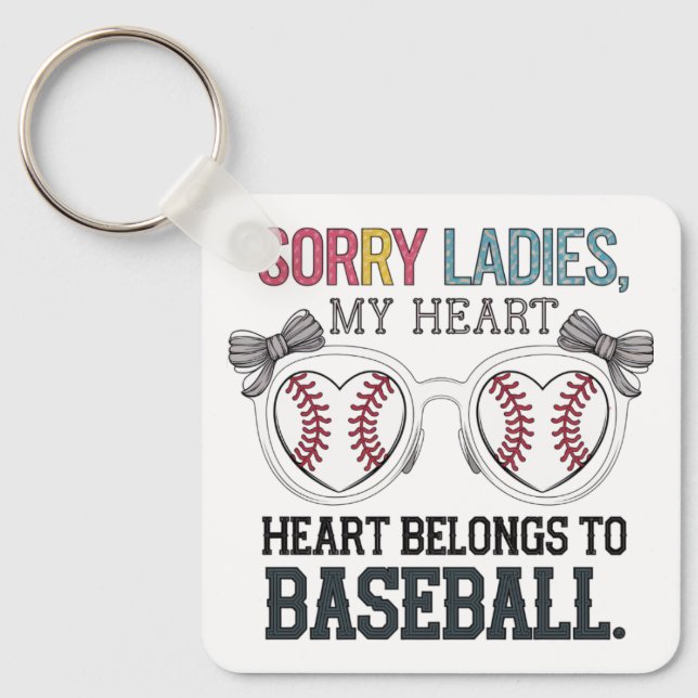 Sorry Ladies Baseball Love Design Key Ring (Front)