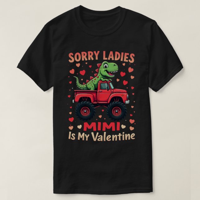 Sorry Ladies Mimi Is My Valentine T-Shirt (Design Front)
