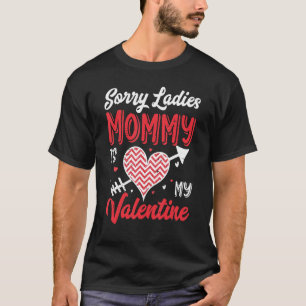 Sorry Ladies Mommy Is My Valentine Buffalo Plaid H T-Shirt