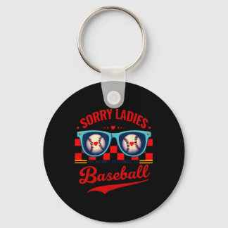 Sorry Ladies My Heart Belongs To Baseball Funny Va Key Ring