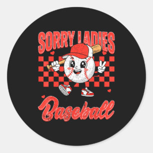 Sorry Ladies My Heart Belongs To Baseball Valentin Classic Round Sticker