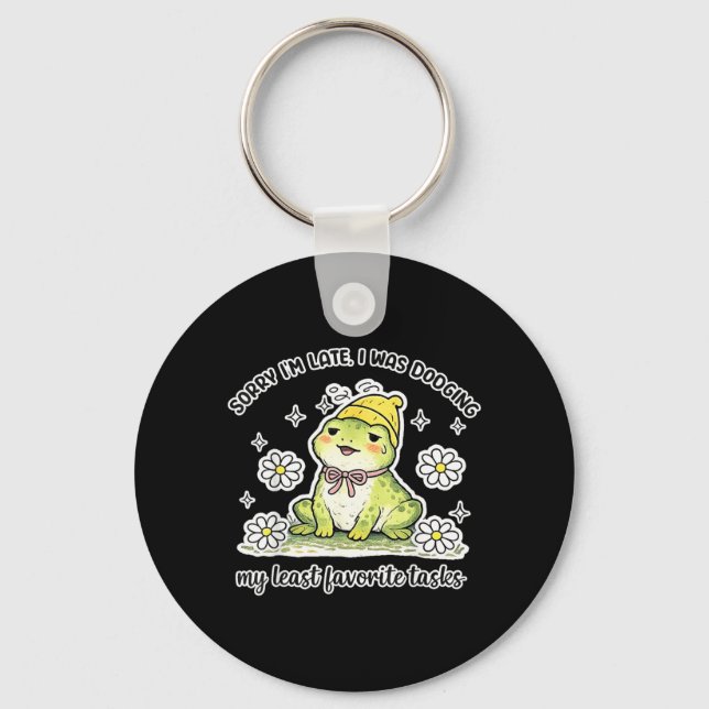 Sorry Late was Dodging Favourite Tasks Funny Frog Key Ring (Front)