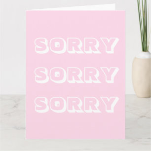 Sorry, light pink white modern bold apology card