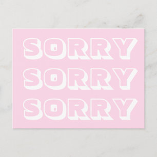 Sorry, light pink white modern bold apology postcard