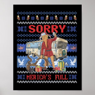 Sorry Mericas Full Funny Trump Ugly Christmas  Poster