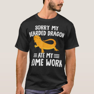 Sorry My Bearded Dragon Ate My Homework Funny Stud T-Shirt