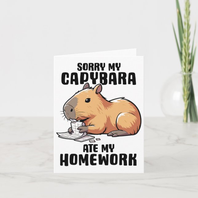 Sorry My Capybara Ate My Homework Funny Capybara L Card (Front)