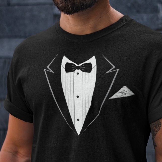 Sorry, My Good Tux Is At The Cleaner T-shirt (Creator Uploaded)
