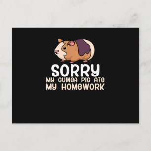 Sorry My Guinea Pig Ate My Homework   Cute Pet Postcard
