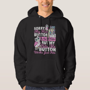 Sorry My Nice Button Is Out Of Order Owl Bird Sarc Hoodie