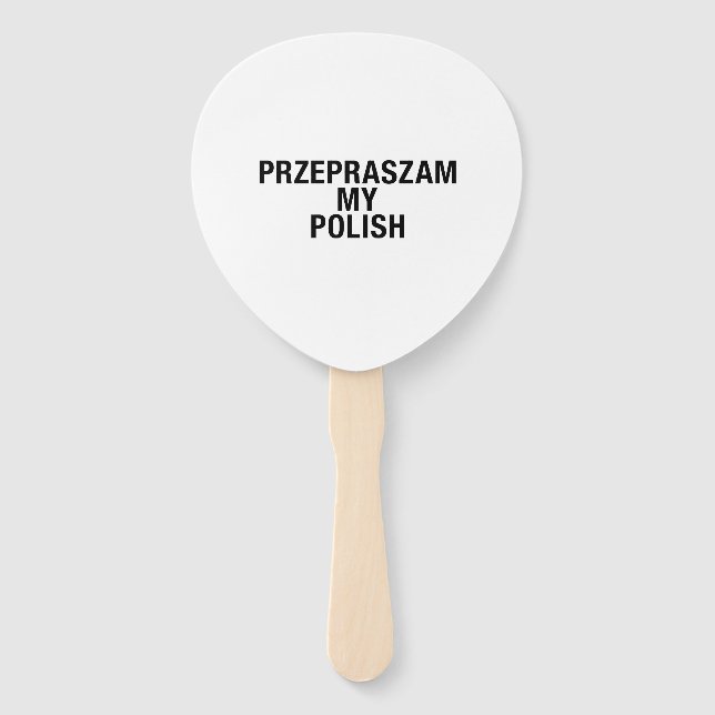 Sorry My Polish Language Hand Fan (Front)
