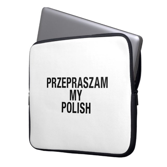 Sorry My Polish Language Laptop Sleeve (Front Left)