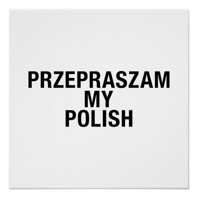 Sorry My Polish Language Poster (Front)