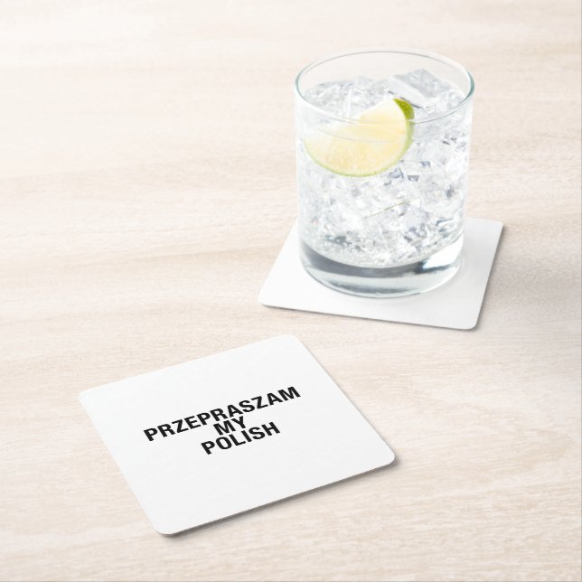 Sorry My Polish Language Square Paper Coaster (Insitu)
