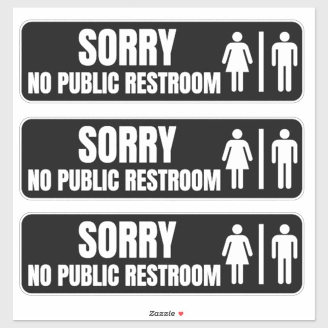 Sorry No Public Restroom Sign (Sheet)