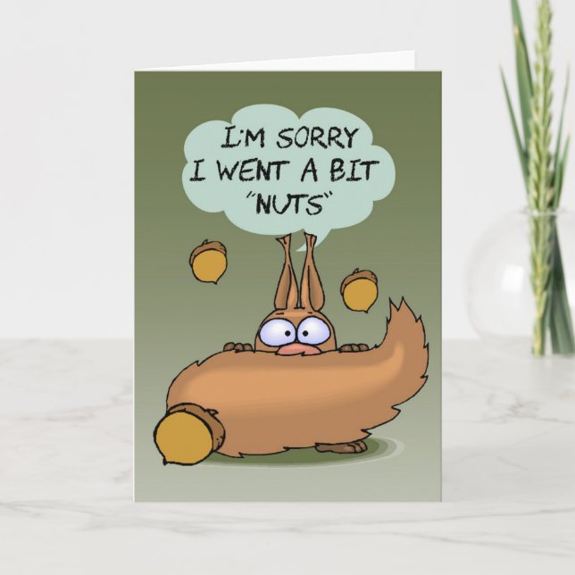 Sorry Nutty Squirrel Greeting Card (Front)