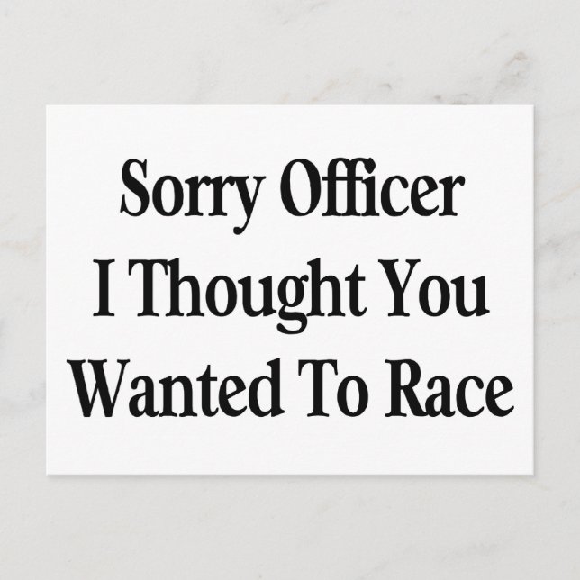 Sorry Officer Postcard (Front)