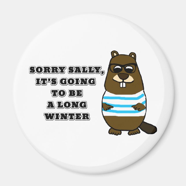 Sorry Sally, Long Winter Magnet (Front)