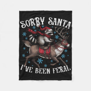 Sorry Santa I’ve Been Feral Raccoon Santa Hat Funn Fleece Blanket