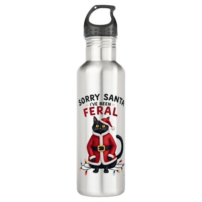 Sorry Santa I've Been Feral Black Cat Christmas Fu 710 Ml Water Bottle (Front)