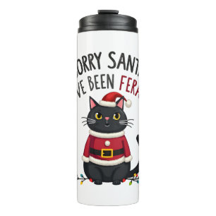 Sorry Santa I've Been Feral Black Cat Christmas Fu Thermal Tumbler