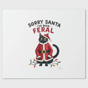 Sorry Santa I've Been Feral Black Cat Christmas Fu Wrapping Paper