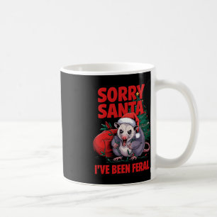 Sorry Santa I've Been Feral Christmas Angry Opossu Coffee Mug