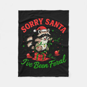 Sorry Santa I've Been Feral Christmas Holiday Racc Fleece Blanket