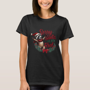 Sorry Santa I've Been Feral Christmas Holiday Racc T-Shirt