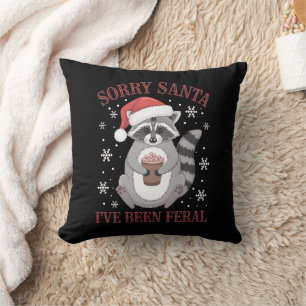 Sorry Santa I've Been Feral Christmas Racoon Cushion