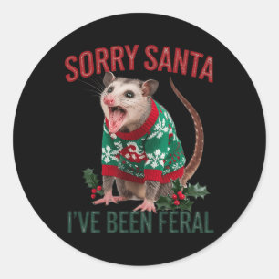 Sorry Santa Ive Been Feral Funny Feral Opossum Chr Classic Round Sticker