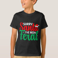 Sorry Santa I've Been Feral Funny Retro Christmas 