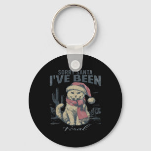 Sorry Santa I've Been Feral Girl Christmas Cats Lo Key Ring